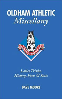 Oldham Athletic: On This Day & Oldham Athletic: Miscellany